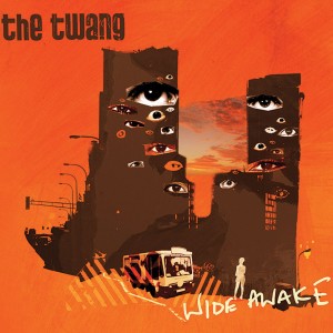 ดาวน์โหลดและฟังเพลง Wide Awake พร้อมเนื้อเพลงจาก The Twang