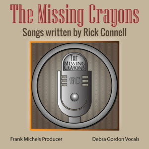 Album The Missing Crayons Songs Written by Rick Connell from The Missing Crayons