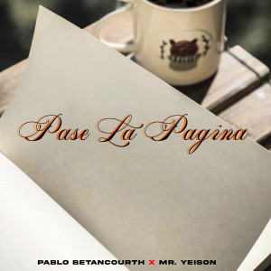 Pablo Betancourth的專輯PASE LA PAGINA