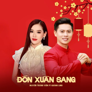 Khánh Linh的專輯Đón Xuân Sang (feat. Khánh Linh)