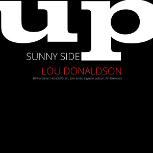 Album Sunny Side Up from Lou Donaldson