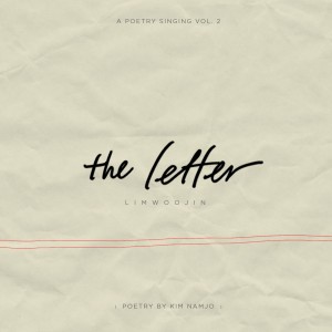 Album A Poetry Singing, Vol. 2: The Letter oleh Lim Woo Jin