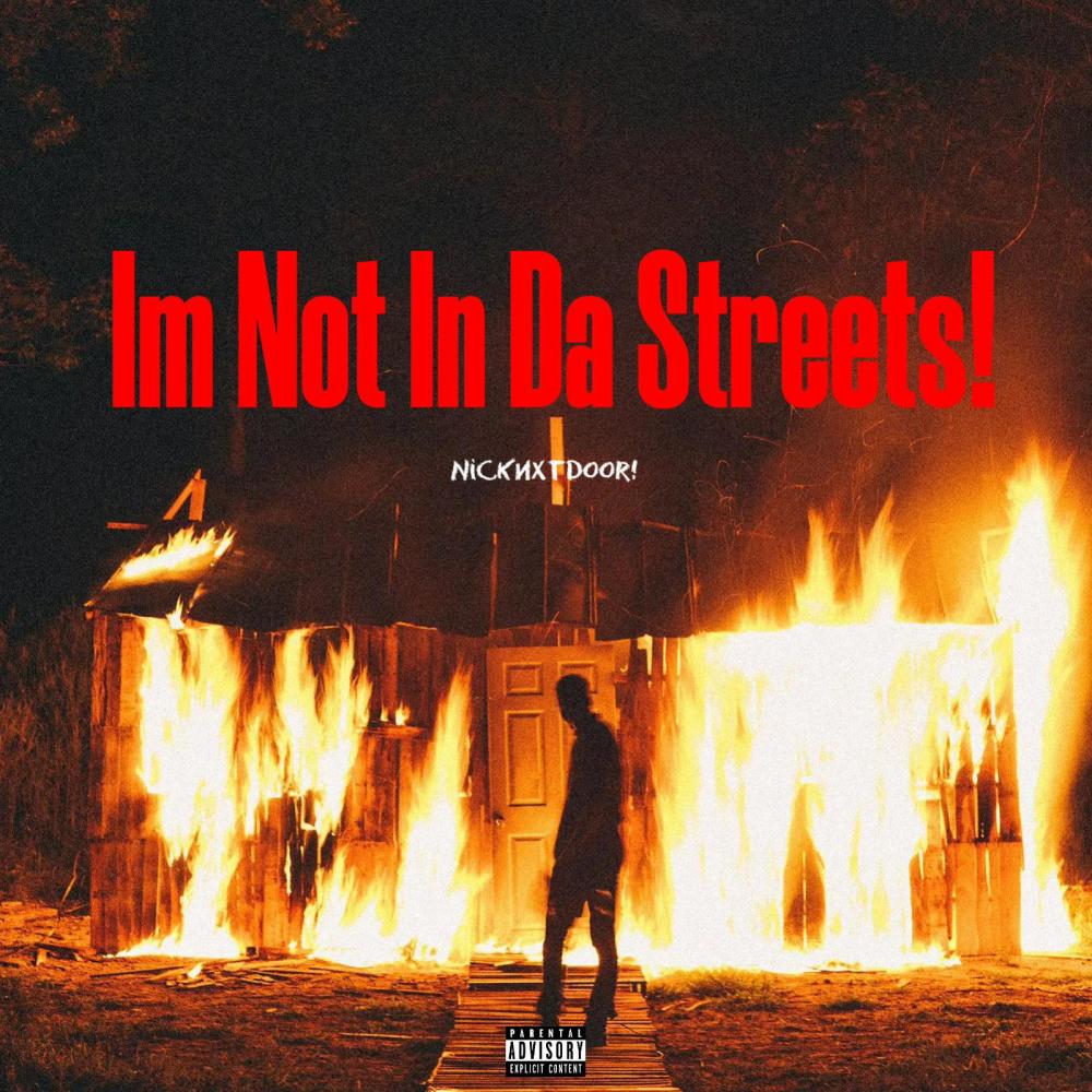 Im Not In Da Streets! (Explicit)