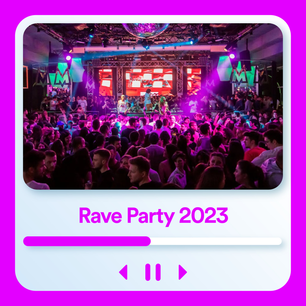 Rave Party 2023 (Explicit)