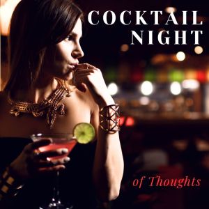 Album Cocktail Night of Thoughts oleh Various Artists