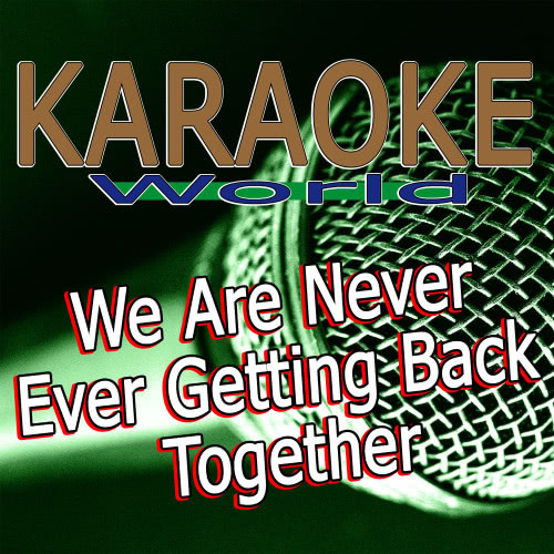 I Knew You Were Trouble (Originally Performed By Taylor Swift) [Karaoke Version]
