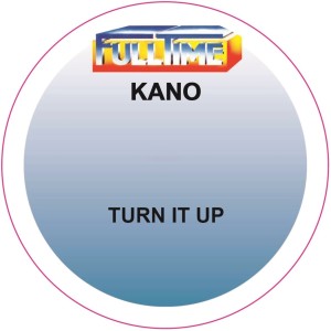 Turn it up dari Kano