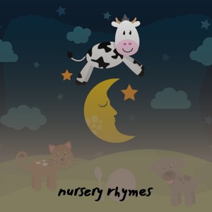 收听Nino & The Ebbtides的Nursery Rhymes歌词歌曲