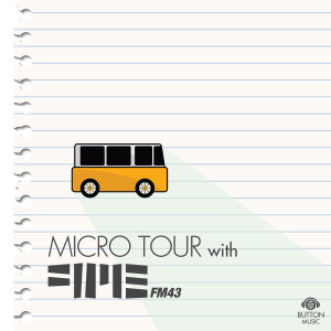 Album Micro Tour With FM43 from FM43