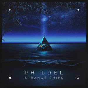 Album Strange Ships (Universe Spell MIX) from Phildel