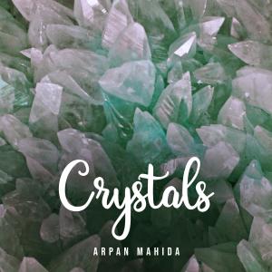 อัลบัม Crystals ศิลปิน Arpan Mahida