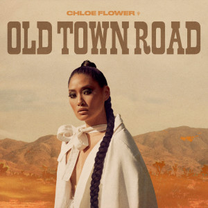 ดาวน์โหลดและฟังเพลง Old Town Road พร้อมเนื้อเพลงจาก Chloe Flower
