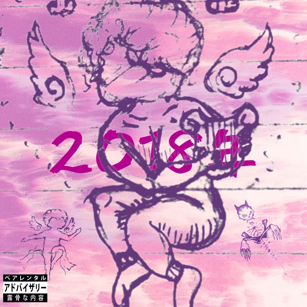 2018 (Explicit)