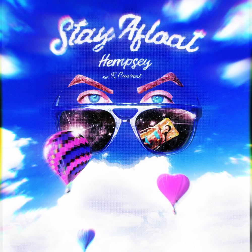 Stay Afloat (feat. K Laurent) (Explicit)