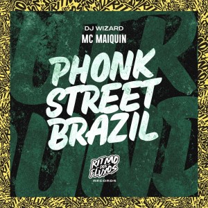 Listen to Phonk Street Brazil (Explicit) song with lyrics from Mc Maiquin