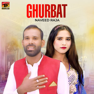 Album Ghurbat from Naveed Raja