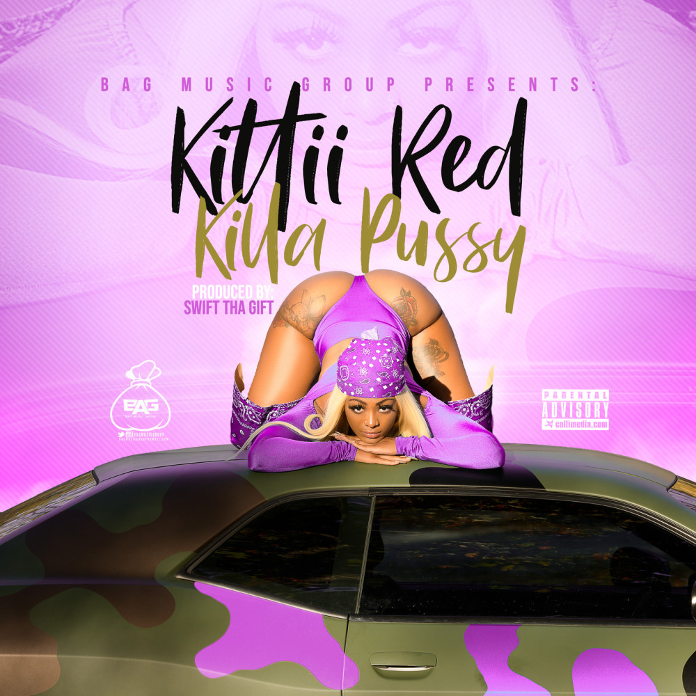 Killa Pussy (Explicit)