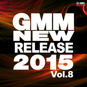 Album Gmm New Release 2015 Vol.8 from รวมศิลปินแกรมมี่