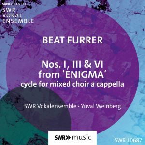 SWR Vokalensemble的專輯Beat Furrer: Enigma (Excerpts)