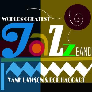 Bob Haggart的專輯World's Greatest Jazz Band - Yank Lawson & Bob Haggart