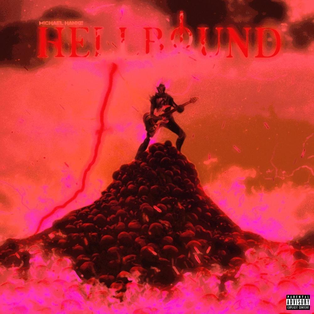 Hellbound (Explicit)