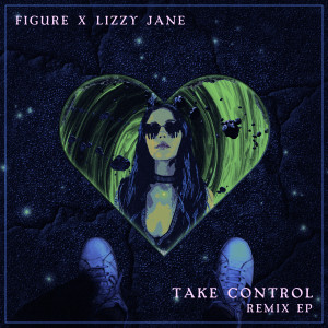 Take Control (Remixes) (Explicit)