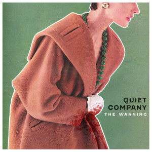 ดาวน์โหลดและฟังเพลง The Warning (Explicit) พร้อมเนื้อเพลงจาก Quiet Company