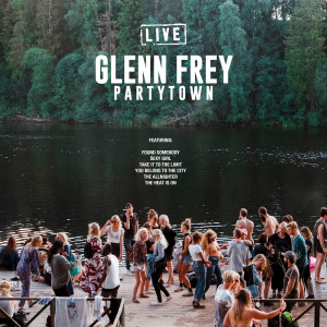 Dengarkan lagu Sexy Girl (Live) nyanyian Glenn Frey dengan lirik