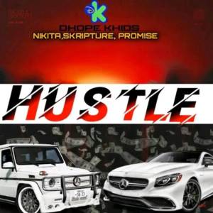 Dope Kids的專輯HUSTLE