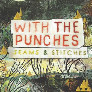 收聽With The Punches的Riverside歌詞歌曲