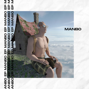 Album EP MANBO oleh MANBO