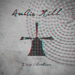 Audio Mill的專輯Deep Vibrations (Explicit)