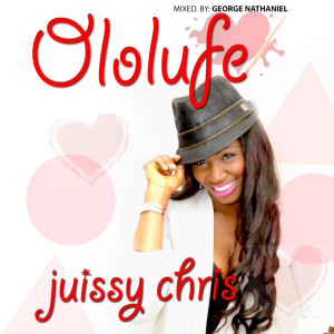 ดาวน์โหลดและฟังเพลง Ololufe พร้อมเนื้อเพลงจาก juissy chris