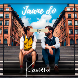 Album Jaane Do oleh Kaviraj
