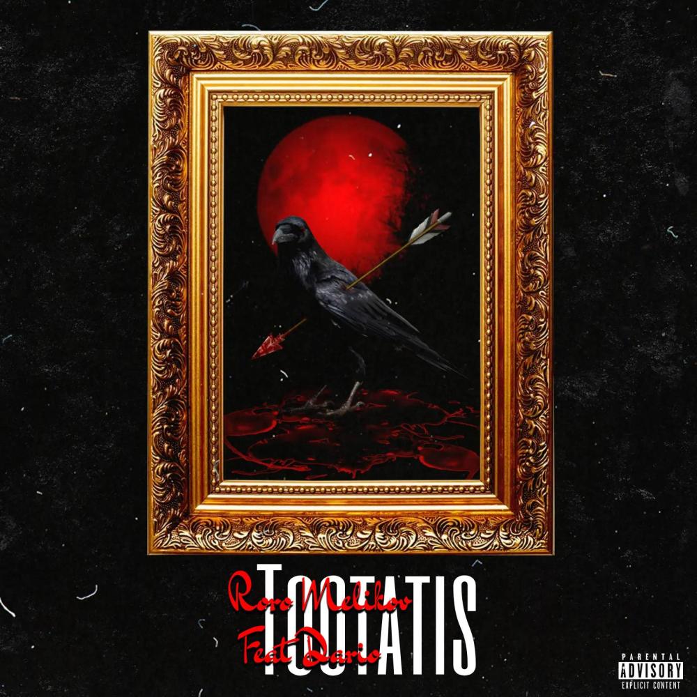 TOOTATIS. (feat. El Dario) (Explicit)