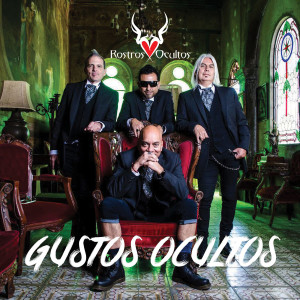อัลบัม Gustos Ocultos ศิลปิน Rostros Ocultos