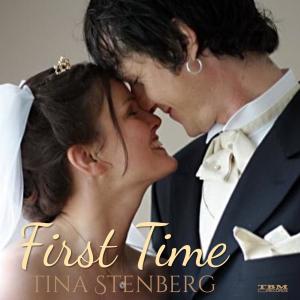 收聽Tina Stenberg的First Time歌詞歌曲