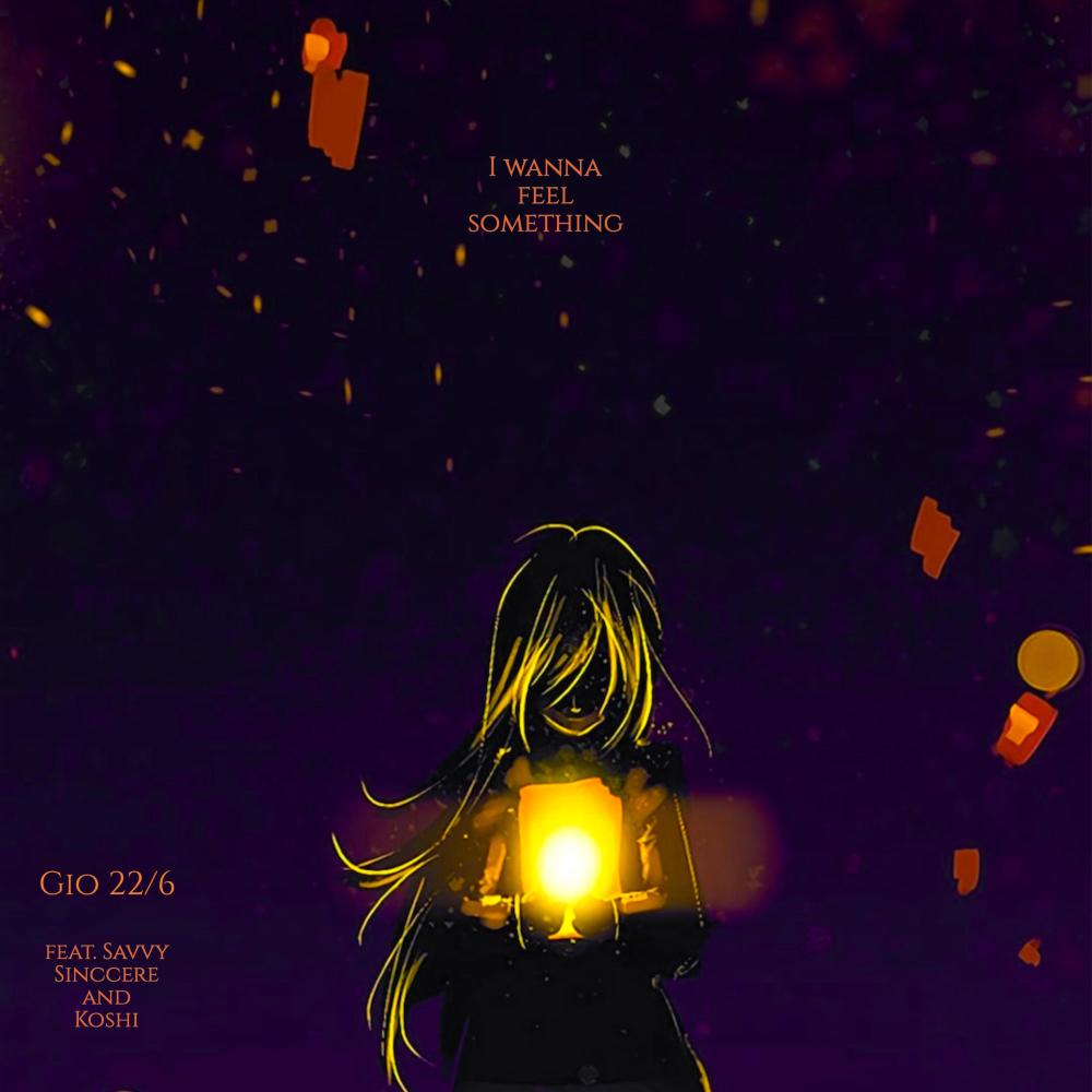I wanna feel something (feat. Koshi & Savvy Sincere) (Explicit)