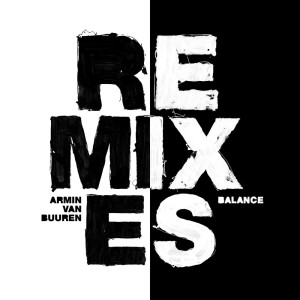 收聽Armin Van Buuren的Don't Let Me Go (DRYM Remix)歌詞歌曲