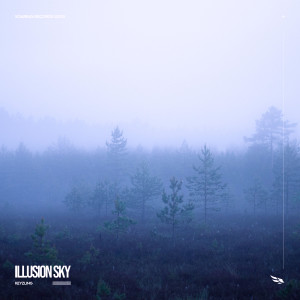 Listen to Illusion Sky song with lyrics from KeyZling