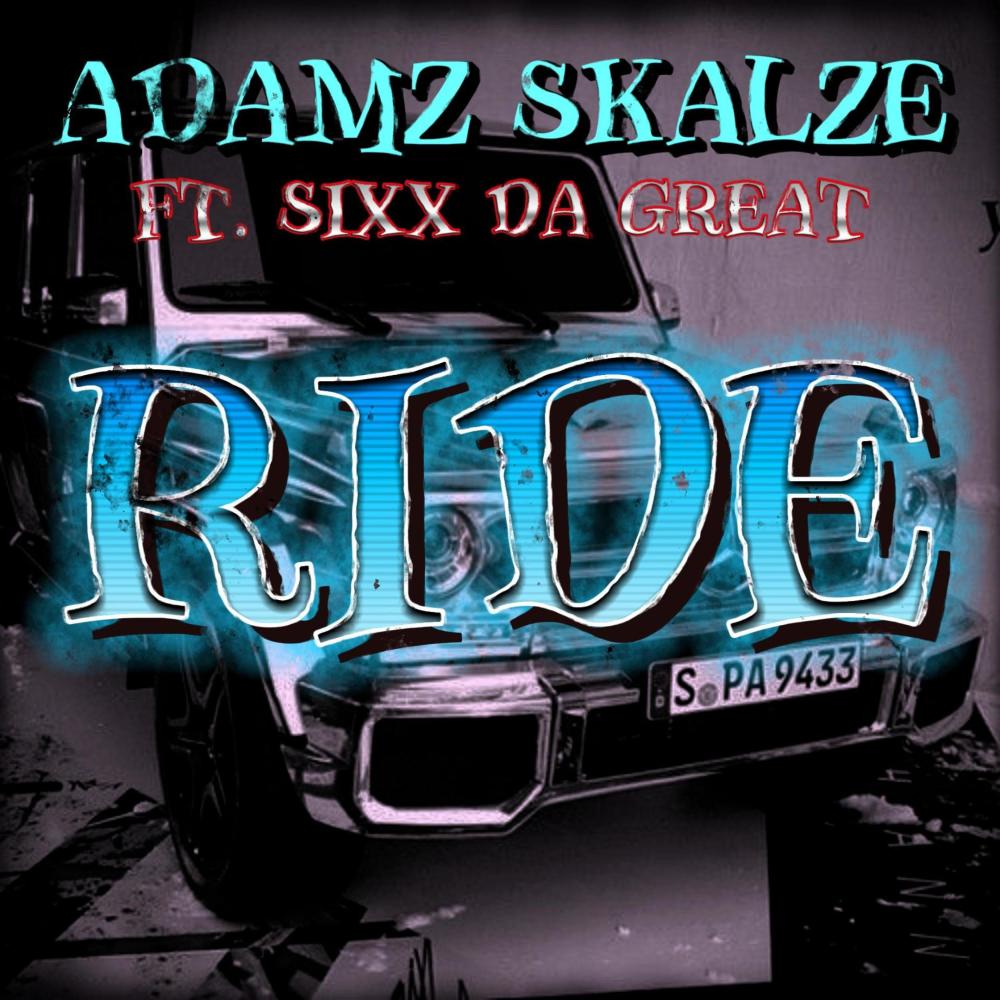 Ride (feat. Sixx Da Great) (Explicit)