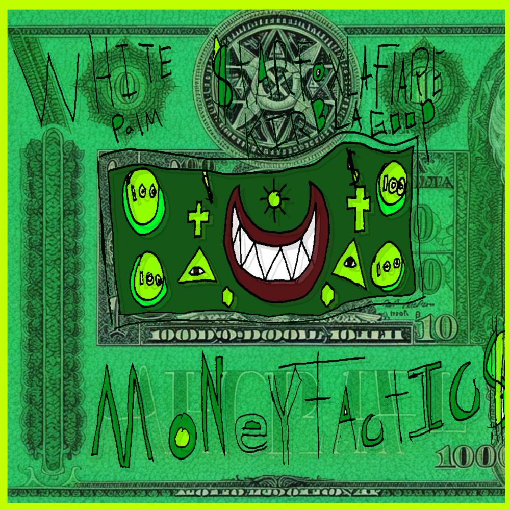 Money Tactics (feat. Starfoxlaflare & KirbLaGoop) (Explicit)