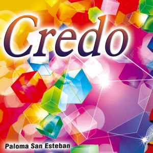 Paloma San Esteban的專輯Credo - Single