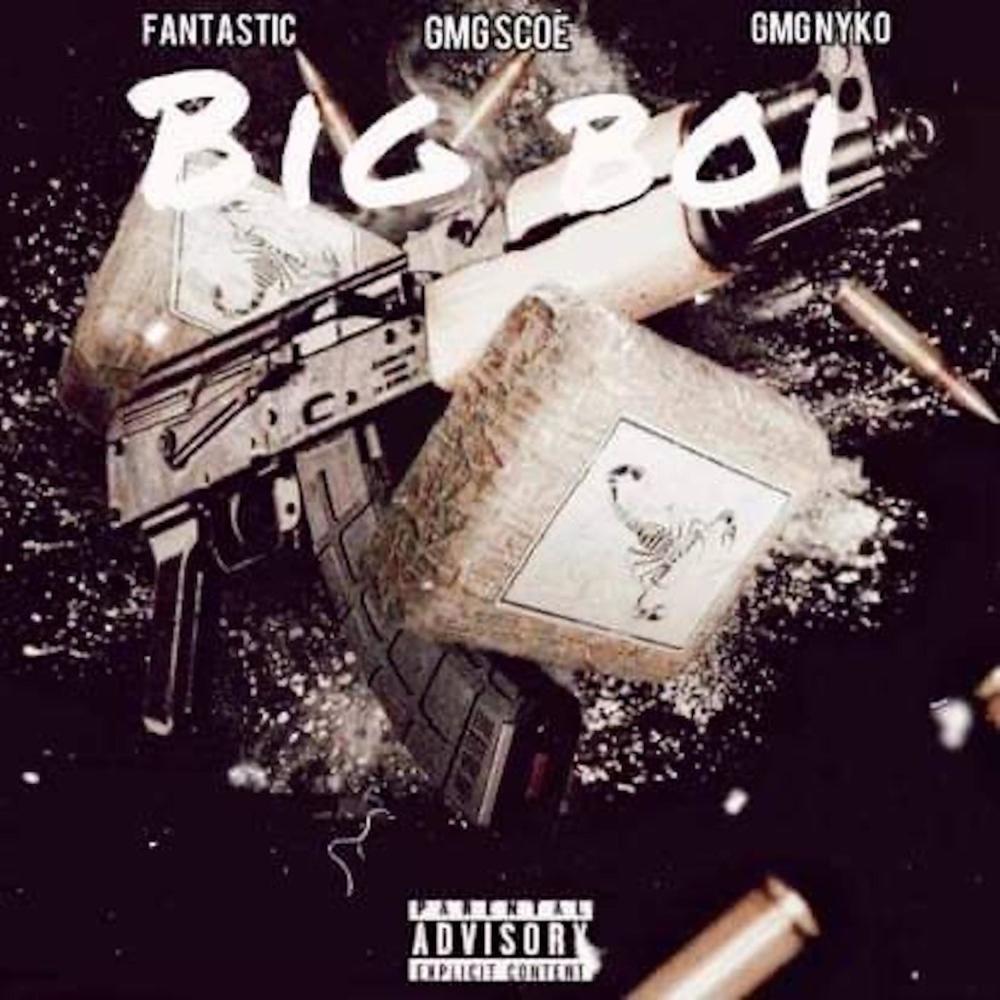 Big Boy(feat. Fantastic) (Explicit)