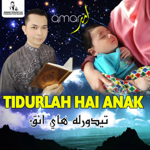Tidurlah Hai Anak dari AMAR (The Singing Magical Lawyer)