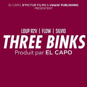 Three binks (Explicit) dari Loup R2V