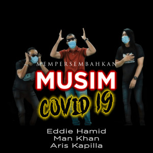 Album Musim Covid 19 from Eddie Hamid