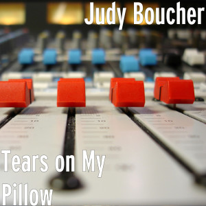 Album Tears on My Pillow oleh Judy Boucher