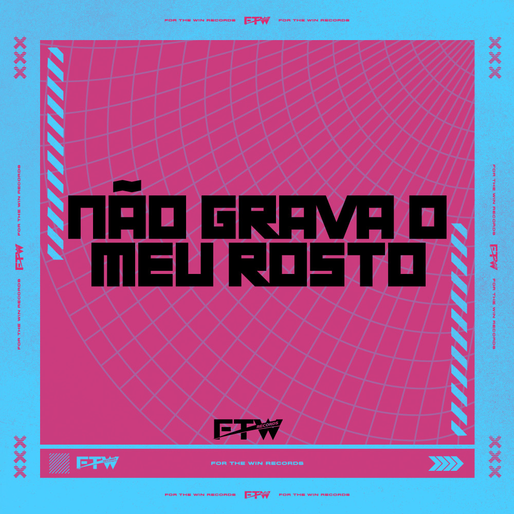 Não Grava o Meu Rosto (Explicit)