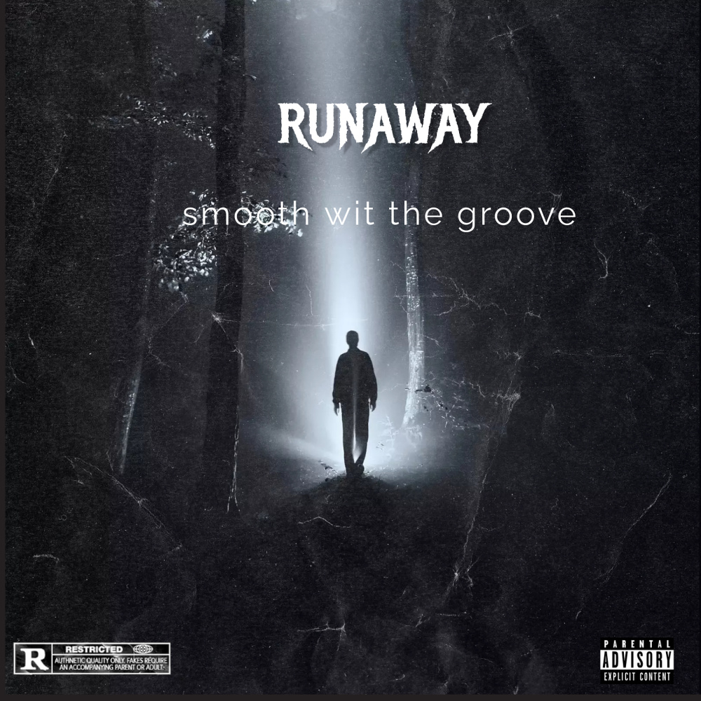 Runaway (Explicit)